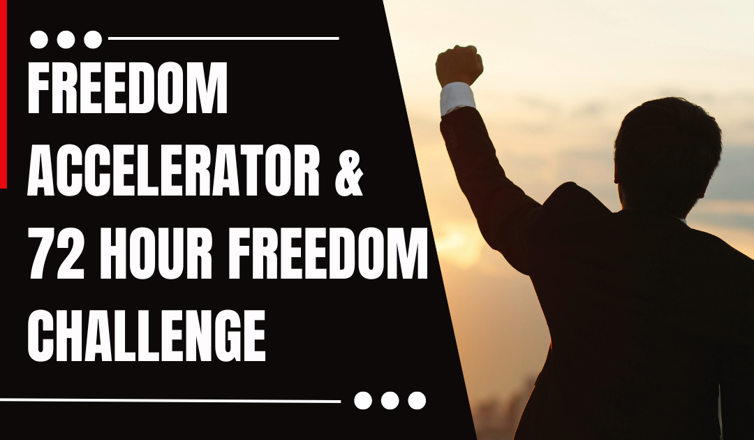 The Best Review Freedom Accelerator & 72-Hour Freedom Challenge